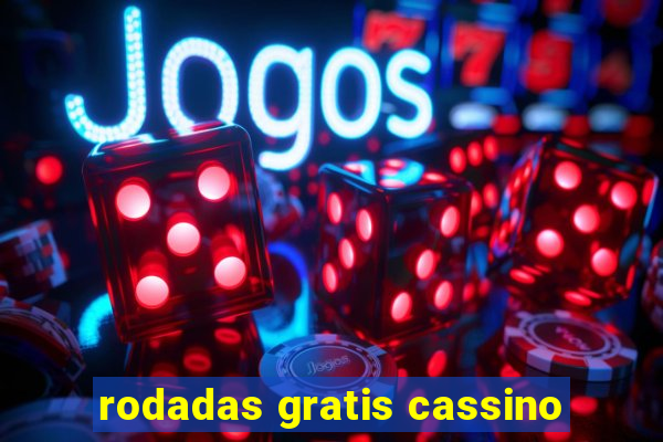 rodadas gratis cassino